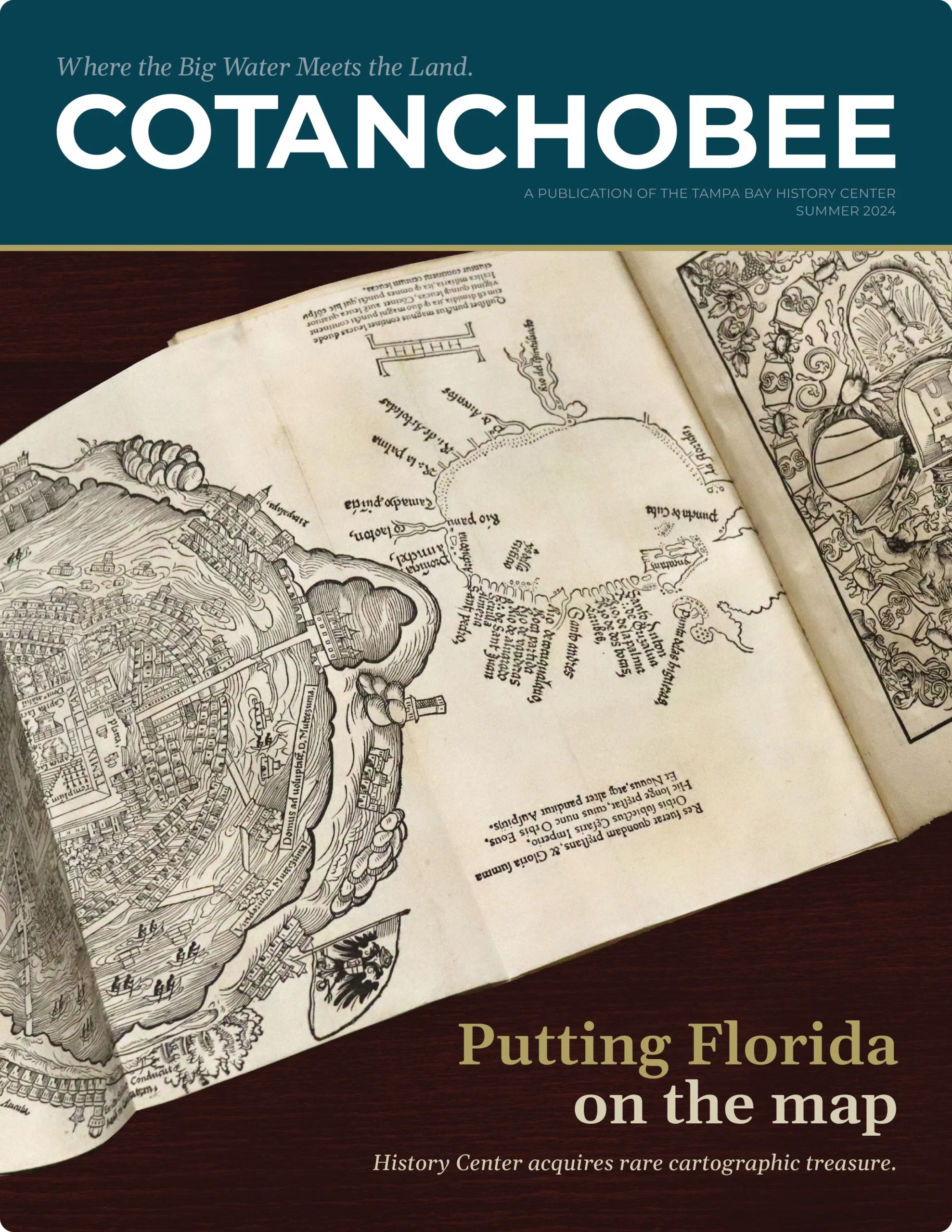 Tampa Bay History Center's Cotanchobee Newsletter (Summer 2024)