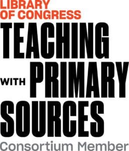 Library of Congress Teaching with Primary Sources Consortium Member