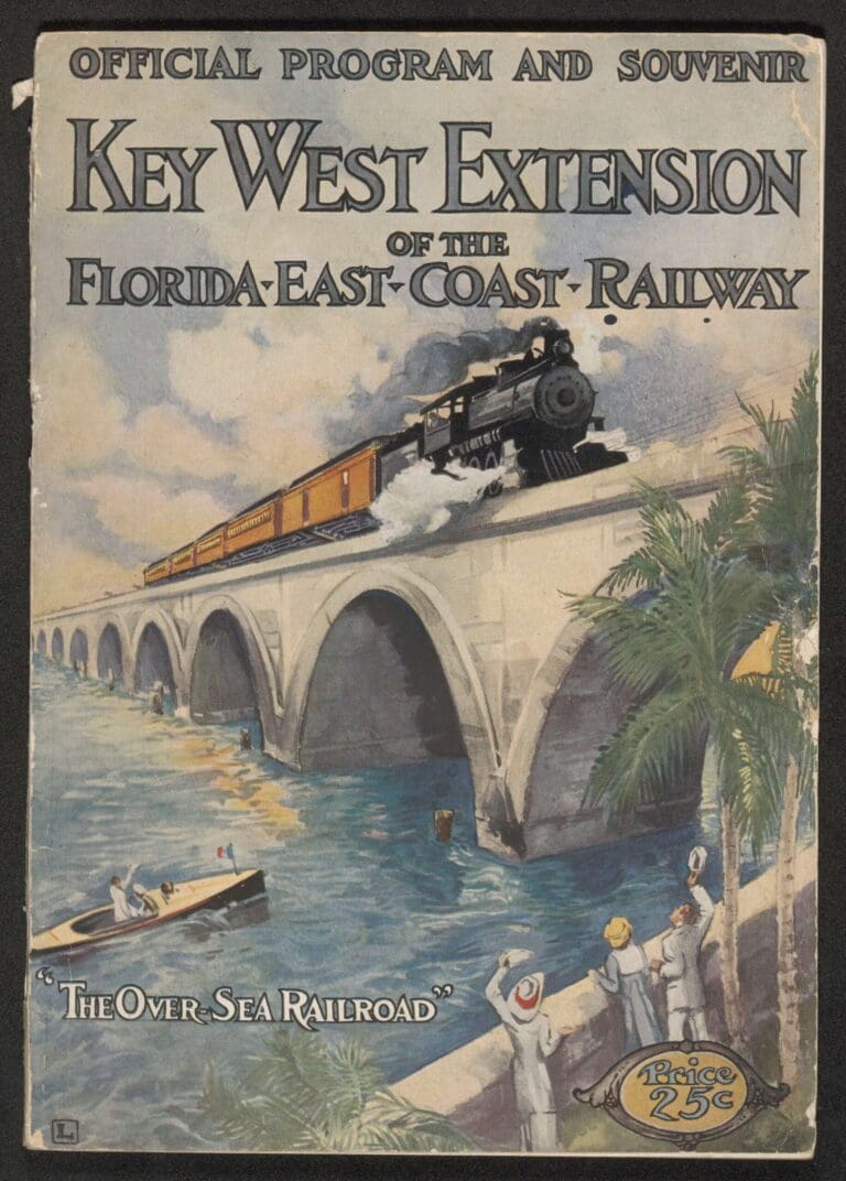 Official Program and Souvenir of the Key West Extension of the Florida East Coast Railway 